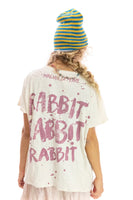 Magnolia Pearl Rabbit Rabbit Rabbit T